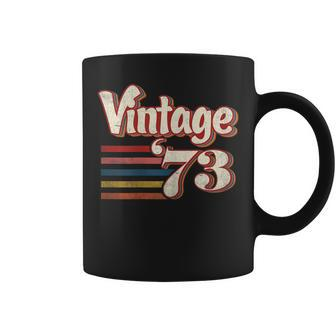 Womens Vintage 1973 Birthday For Men Women 50 Year Old Gifts Coffee Mug | Mazezy