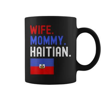Womens Wife Mommy Haitian Haiti Flag Mom Mothers Day Coffee Mug - Thegiftio UK