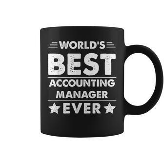 Worlds Best Accounting Manager Ever Coffee Mug - Seseable