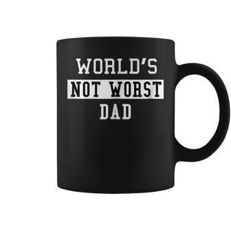 Worlds Not Worst Dad Funny Fathers  Gift Coffee Mug