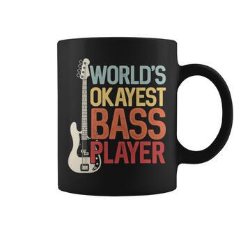 Worlds Okayest Bass Player Bassists Musician Coffee Mug - Seseable