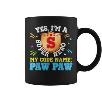 Yes Im A Superhero My Code Name Is Pawpaw Dad Father Day Coffee Mug | Mazezy