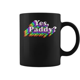 Yes Paddy Shirt Rainbow St Pattys Day Daddy Lgbt Gay Pride Coffee Mug | Mazezy