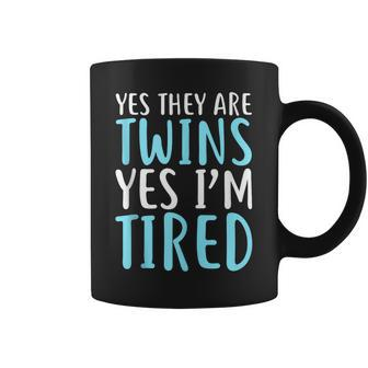 Yes They Are Twins Yes Im Tired Mothers Day Coffee Mug - Thegiftio UK