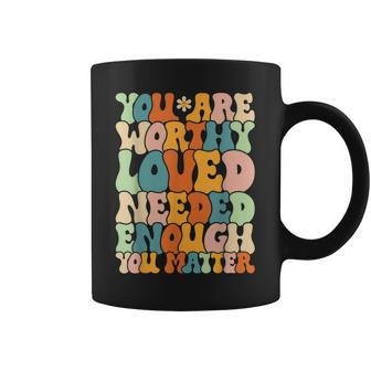 You Are Matter Kindness Be Kind Groovy Mental Health Coffee Mug | Mazezy