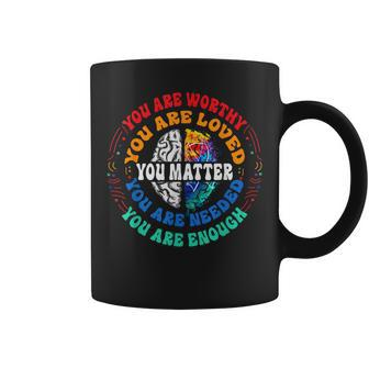 You Matter Mental Health Matters Mental Health Awareness  Coffee Mug