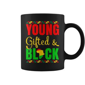 Young Gifted And Black African American Black History Month V2 Coffee Mug - Seseable
