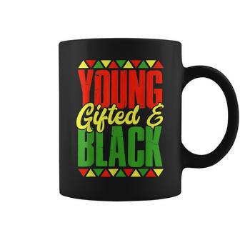 Young Gifted And Black African American Black History Month V3 Coffee Mug - Seseable