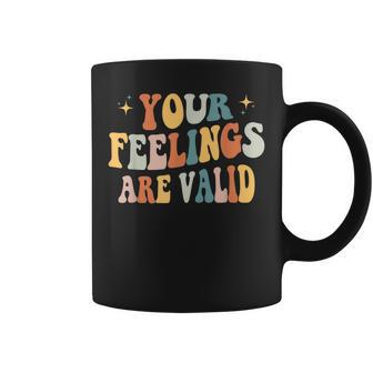Your Feelings Are Valid Cute Retro Mental Health Awareness Coffee Mug | Mazezy