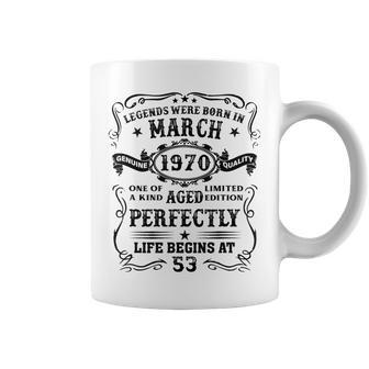 53 Years Old Gifts Legends Born In March 1970 53Rd Birthday Coffee Mug - Seseable