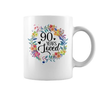 90 Years Loved 90Th Birthday Gift For Grandma 90 Years Old Coffee Mug | Mazezy