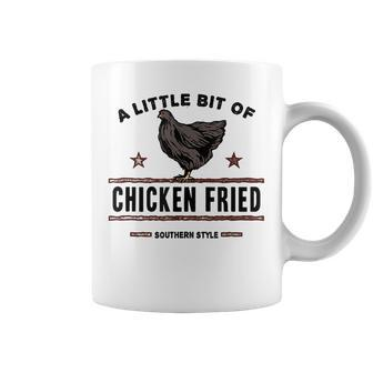 A Little Bit Of Chicken Fried Southern Style Fast Food Lover Coffee Mug | Mazezy AU