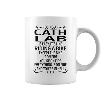 Being A Cath Lab Like Riding A Bike Coffee Mug - Seseable