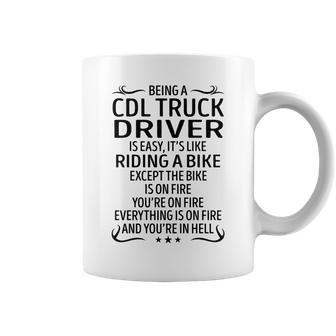 Being A Cdl Truck Driver Like Riding A Bike Coffee Mug - Seseable