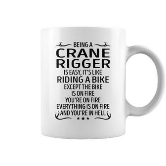 Being A Crane Rigger Like Riding A Bike Coffee Mug - Seseable