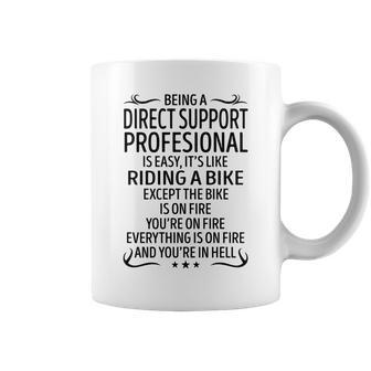 Being A Direct Support Profesional Like Riding A B Coffee Mug - Seseable