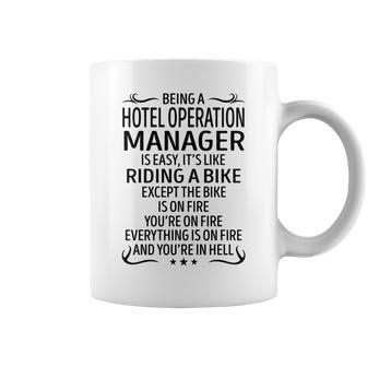 Being A Hotel Operation Manager Like Riding A Bike Coffee Mug - Seseable