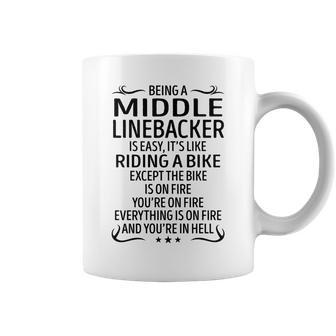 Being A Middle Linebacker Like Riding A Bike Coffee Mug - Seseable