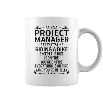 Being A Project Manager Like Riding A Bike Coffee Mug - Seseable
