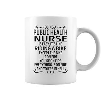 Being A Public Health Nurse Like Riding A Bike Coffee Mug - Seseable