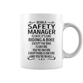 Being A Safety Manager Like Riding A Bike Coffee Mug - Seseable