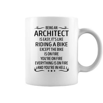 Being An Architect Like Riding A Bike Coffee Mug - Seseable