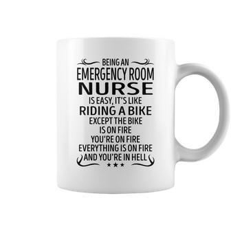 Being An Emergency Room Nurse Like Riding A Bike Coffee Mug - Seseable