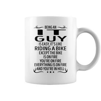 Being An It Guy Like Riding A Bike Coffee Mug - Seseable