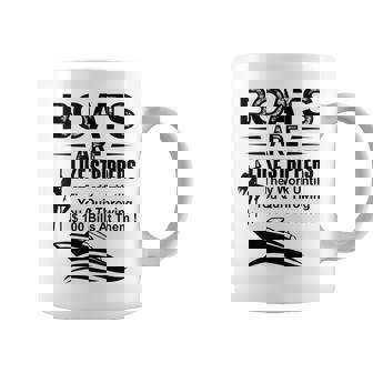 Boats Are Like Strippers They Work Until You Quit Throwing Coffee Mug | Mazezy