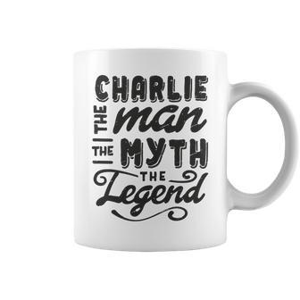 Charlie The Man Myth Legend Gift Ideas Mens Name Coffee Mug - Seseable