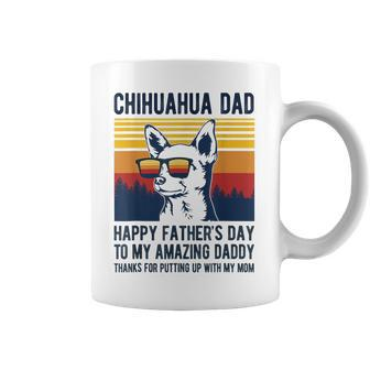 Chihuahua Dad Happy Fathers Day To My Amazing Daddy Dog Coffee Mug | Mazezy