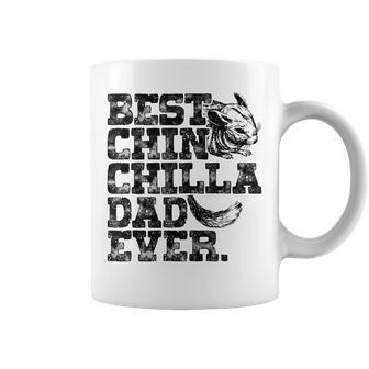 Chinchilla Daddy Father Gift Best Chinchilla Dad Ever Gift For Mens Coffee Mug | Mazezy
