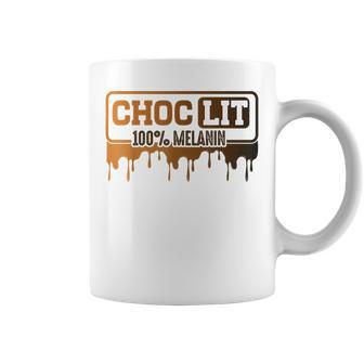 Choc Lit 100 Melanin Black Pride Black History Month Coffee Mug - Seseable