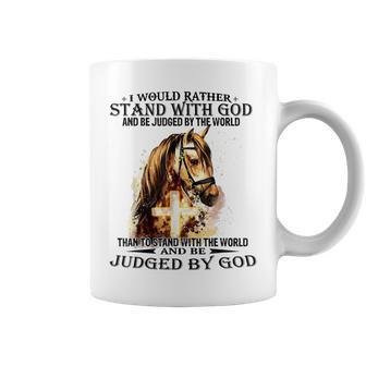 Christian I Would Rather Stand With My God Horse Cross Coffee Mug | Mazezy