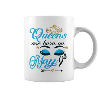 Cute Birthday Girl Queens Are Born On May 9Th Taurus Girl Gift For Womens Coffee Mug | Mazezy