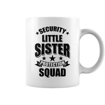 Cute Security Little Sister Protection Squad Gift Coffee Mug | Mazezy