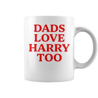 Dads Love Harry Too Coffee Mug | Mazezy
