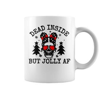Dead Inside But Jolly Af Funny Skeleton Mom Life Skull Coffee Mug | Mazezy