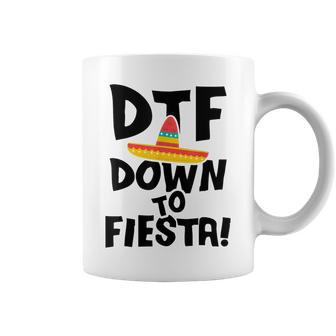 Down To Fiesta Cinco De Mayo Mexican Party Men Women Gift Coffee Mug | Mazezy