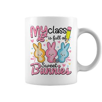 Easter Day Teacher My Class Is Full Sweet Bunnies Coffee Mug | Mazezy