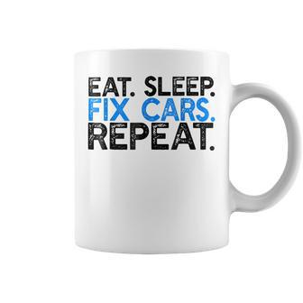 Eat Sleep Fix Cars Repeat Funny Car Mechanic Coffee Mug | Mazezy