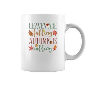 Fall Leaves Are Falling Autumn Is Calling Coffee Mug - Thegiftio UK