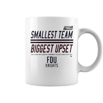 Fdu Knight Smallest Team Biggest Upset March Madness Coffee Mug | Mazezy