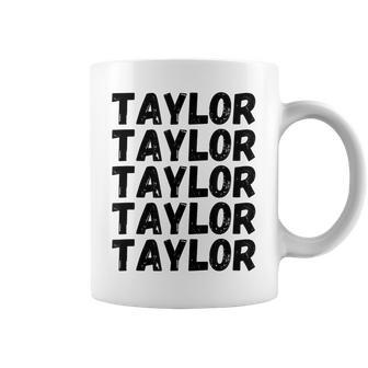 First Name Taylor - Funny Modern Repeated Text Retro Coffee Mug | Mazezy