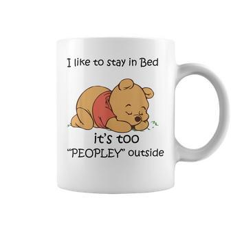Funny Bear I Like To Stay In Bed Its Too Peopley Outside Coffee Mug | Mazezy