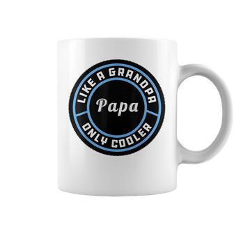 Funny Gifts For Fathers | Like A Grandpa Only Cooler Papa Gift For Mens Coffee Mug | Mazezy UK
