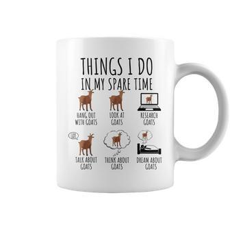 Funny Goats Lover Things I Do In My Spare Time Goat Coffee Mug - Seseable