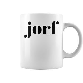 Funny Jorf  Jorf Law Humor  Coffee Mug