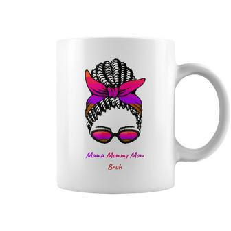 Funny Mama Mommy Mom Bruh Design Cool Mothers Day Gift Coffee Mug - Thegiftio UK