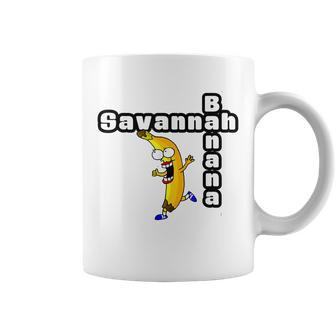 Funny Savannah Banana Name Gift For Women And Girls Coffee Mug | Mazezy